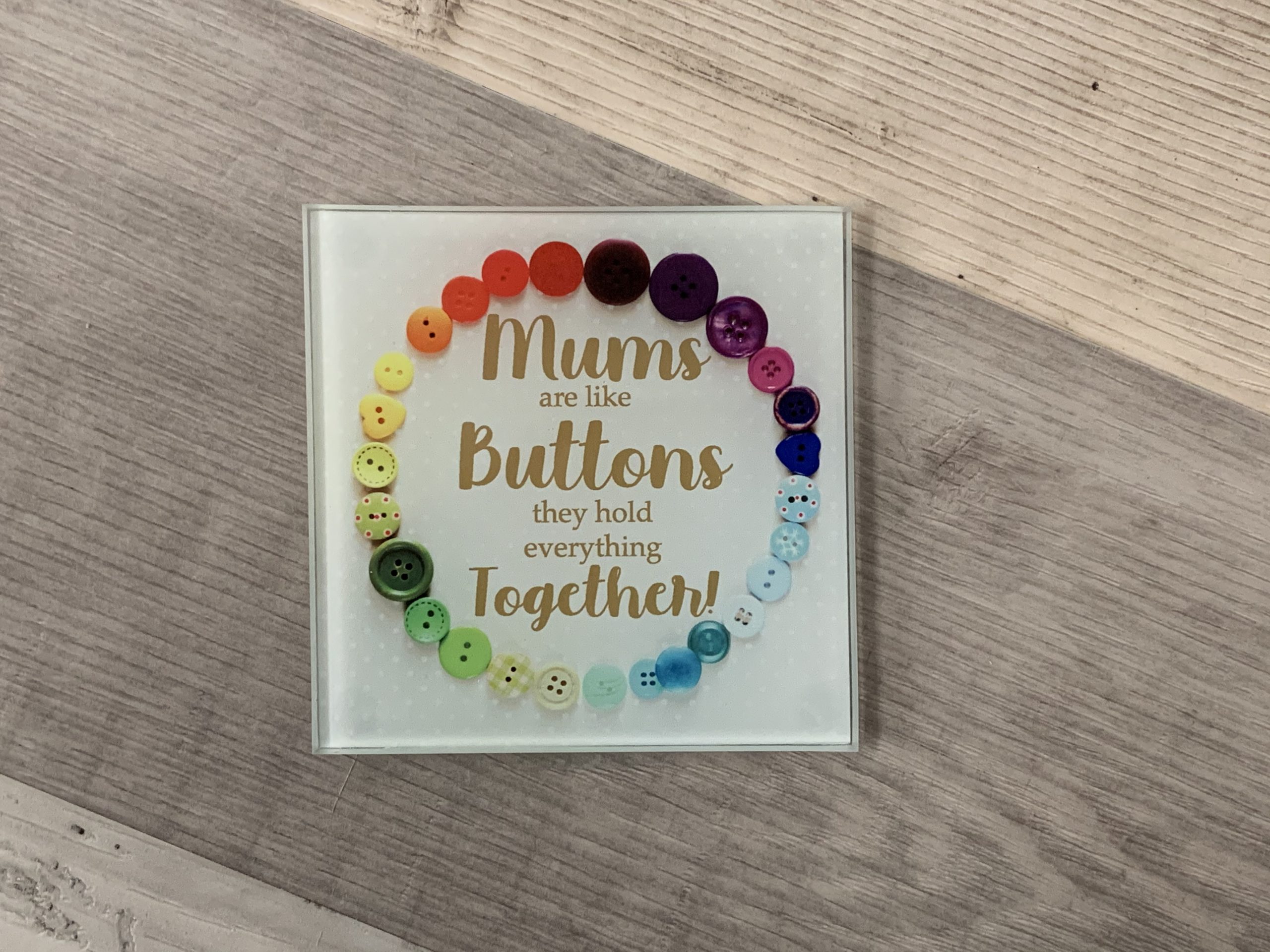 Mum's are like buttons they hold everything together glass coaster - Image 2